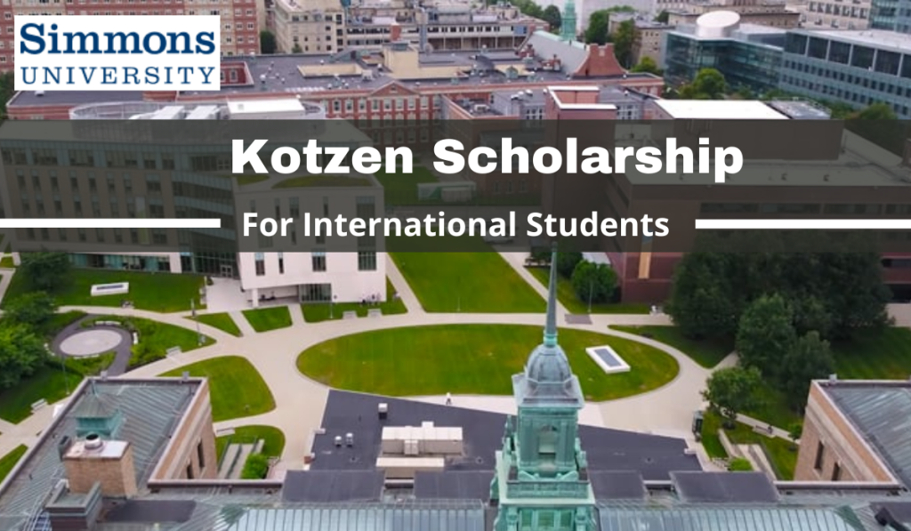 Simmons University Kotzen Scholarships